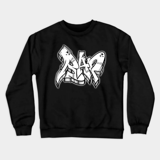 RAP Crewneck Sweatshirt by Graffitidesigner